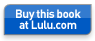Support independent publishing: Buy this book on Lulu.